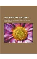 The Hindoos Volume 1