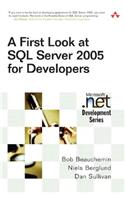 A First Look at SQL Server 2005 for Developers