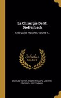 La Chirurgie De M. Dieffenbach