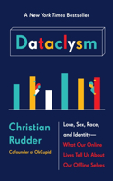 Dataclysm: Love, Sex, Race, and Identity#What Our Online Lives Tell Us About Our Offline Selves