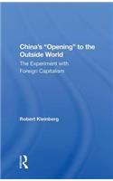 China's Opening to the Outside World