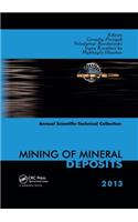 Mining of Mineral Deposits