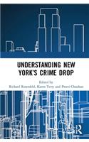 Understanding New York's Crime Drop