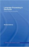 Language Processing in Discourse