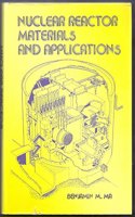 Nuclear Reactor Materials and Applications