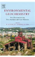 Environmental Geochemistry: Site Characterization, Data Analysis and Case Histories