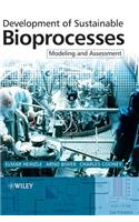 Development of Sustainable Bio