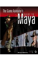 The Game Animator's Guide to Maya