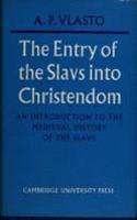 The Entry of the Slavs into Christendom