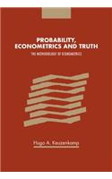 Probability, Econometrics and Truth: The Methodology of Econometrics(English)
