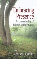 Embracing Presence