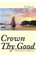 Crown Thy Good