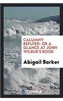 Calumny Refuted