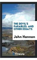 The Devil's Parables: And Other Essays