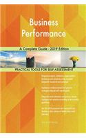 Business Performance A Complete Guide - 2019 Edition
