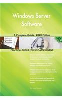 Windows Server Software A Complete Guide - 2020 Edition