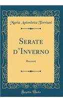 Serate D'Inverno: Racconti (Classic Reprint)