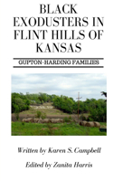 Black Exodusters in Flint Hills of Kansas