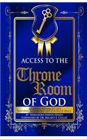 Access to the Throne Room of God