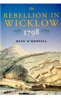 Rebellion in Wicklow 1798