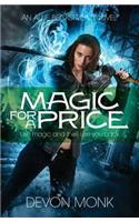 Magic for a Price: (9 An Allie Beckstrom Novel)