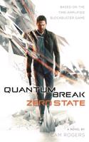 Quantum Break: Zero State: Zero State