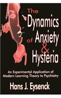 The Dynamics of Anxiety and Hysteria