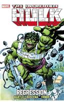 Incredible Hulk: Regression