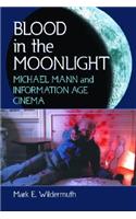 Blood in the Moonlight