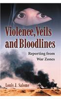 Violence, Veils and Bloodlines