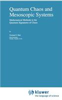 Quantum Chaos and Mesoscopic Systems