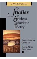 Studies in Ancient Yahwistic Poetry