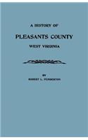 A History of Pleasants County, West Virginia