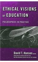 Ethical Visions of Education