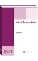 Internal Revenue Code: Income, Estate, Gift, Employment and Excise Taxes (Winter 2018 Edition)