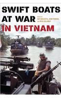 Swift Boats at War in Vietnam