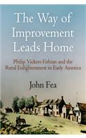 The Way of Improvement Leads Home