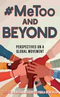 #Metoo and Beyond: Perspectives on a Global Movement