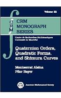 Quaternion Orders, Quadratic Forms, and Shimura Curves: (CRM Monograph Series)
