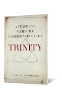 Teacher's Guide to Understanding the Trinity