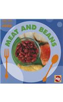 Meat and Beans: (Find Out about Food)