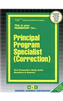 Principal Program Specialist (Correction): Passbooks Study Guide