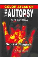 Color Atlas of the Autopsy on CD-ROM