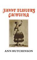 Fanny Elssler's Cachucha