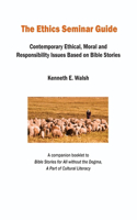 Ethics Seminar Guide