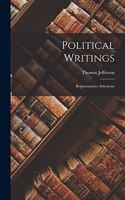 Political Writings; Representative Selections