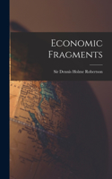 Economic Fragments