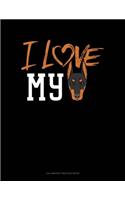 I Love My Doberman: Calligraphy Practice Paper(1127 Calligraphy Practice Paper)