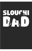 Sloughi Notebook 'Sloughi Dad' - Gift for Dog Lovers - Sloughi Journal