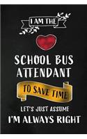 School Bus Attendant - Always Right